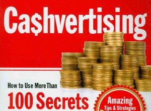 Cashvertising-How-to-Use-More-Than-100-Secrets-of-Ad-Agency-Psychology-to-Make-Big-Money-Selling